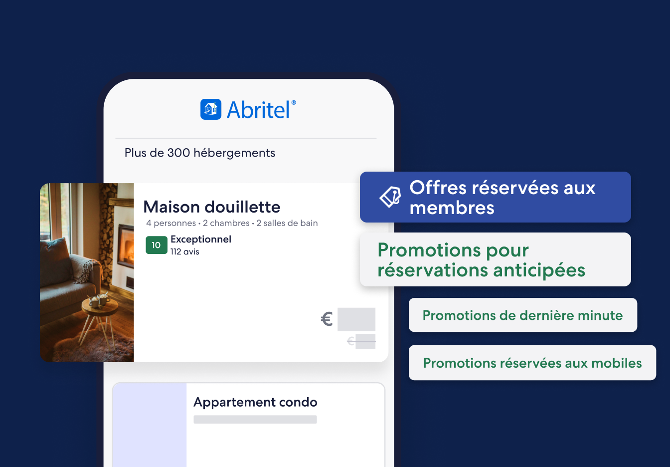 Résultats de recherche Abritel affichant « Maison douillette » avec une note d’évaluation mentionnant Exceptionnel ; options de promotions réservées aux membres, pour les réservations anticipées, de dernière minute et sur appareil mobile.